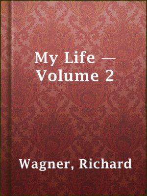My Life — Volume 2 - ebook